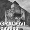 gradovi in dvorci :: castles and manor houses